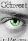 The Convert by Fred Anderson The Convert by Fred Anderson