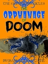 The Orphanage of Doom