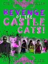 Revenge of the Castle Cats