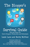 The Blogger's Survival Guide by Lexie Lane The Blogger's Survival Guide by Lexie Lane