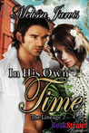 In His Own Time by Melissa Jarvis In His Own Time by Melissa Jarvis