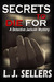 Secrets to Die For