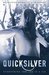 Quicksilver (Ultraviolet, #2)