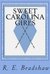 Sweet Carolina Girls (Paperback)