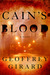 Cain's Blood by Geoffrey Girard