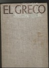 El Greco: Paintings, Drawings and Sculptures
