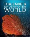 Thailand's Underwater World. Chris Mitchell Thailand's Underwater World. Chris Mitchell