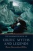 The Mammoth Book Of Celtic Myths And Legends (ebook)
