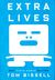 Extra Lives: Why Video Game...