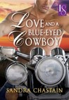 Love and a Blue-Eyed Cowboy: A Loveswept Romance Classic