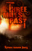 Three Miles Past