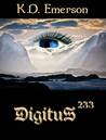 Digitus 233 by K.D. Emerson Digitus 233 by K.D. Emerson