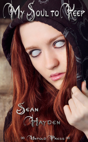 My Soul to Keep (Rise of the Fallen, #1)