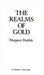 The Realms of Gold by Margaret Drabble The Realms of Gold by Margaret Drabble