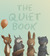 The Quiet Book (Board Book)
