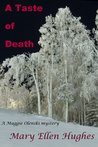 A Taste of Death (Maggie Olenski Mystery, #2) A Taste of Death (Maggie Olenski Mystery, #2)