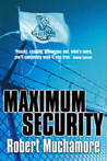 Maximum Security (Cherub, #3) Maximum Security (Cherub, #3)