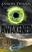 Awaken His Eyes (The Awakened, #1)