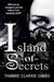 Island of Secrets by Tammie Clarke Gibbs Island of Secrets by Tammie Clarke Gibbs