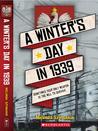 A Winter's Day in 1939 by Melinda Szymanik A Winter's Day in 1939 by Melinda Szymanik