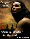 Soyala (Time of Winter) In My Soul