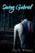 Saving Gabriel