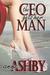 The CEO Gets Her Man by Anne Ashby The CEO Gets Her Man by Anne Ashby