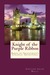Knight of the Purple Ribbon by Jennifer Leigh Wells Knight of the Purple Ribbon by Jennifer Leigh Wells