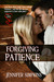 Forgiving Patience by Jennifer Simpkins