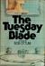 The Tuesday Blade