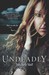 Undeadly (The Reaper Diaries #1)