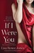 If I Were You by Lisa Renee Jones If I Were You by Lisa Renee Jones
