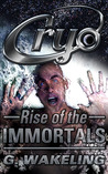 CRYO: Rise of the Immortals CRYO: Rise of the Immortals