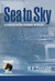 Sea to Sky (A Hunter Rayne highway mystery, #3)