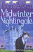 Midwinter Nightingale: Midwinter Nightingale No.10 (The Wolves of Willoughby Chase)