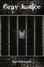 Gray Justice (Tom Gray, #1)