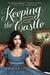 Keeping The Castle (Paperback)