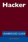 Hacker - Unabridged Guide