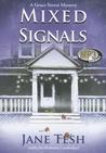 Mixed Signals (A Grace Street Mystery, #2)