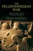 The Peloponnesian War: Athens, Sparta, and the Struggle for Greece