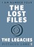 I Am Number Four: The Lost Files: The Legacies (Paperback)