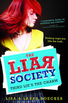 Third Lie's the Charm (The Liar Society, #3) Third Lie's the Charm (The Liar Society, #3)