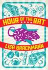 Hour of the Rat Hour of the Rat