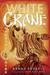 White Crane (Samurai Kids, #1)