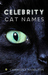 Celebrity Cat Names