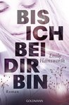 Bis ich bei dir bin