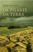 Os Pilares da Terra - Volume I by Ken Follett Os Pilares da Terra - Volume I by Ken Follett