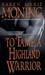 To Tame a Highland Warrior (Highlander, #2)