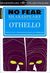 Othello by William Shakespeare Othello by William Shakespeare