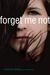Forget Me Not (Kindle Edition)